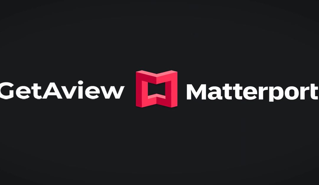 Matterport : 5 façons dont GetAView révolutionne les livrables